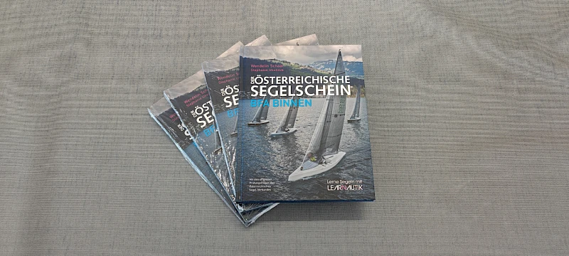 Der Österreichische Segelschein BFA BINNEN - Das Segel-Lehrbuch für Österreich